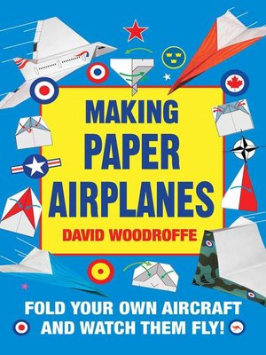 cover image of Making Paper Airplanes